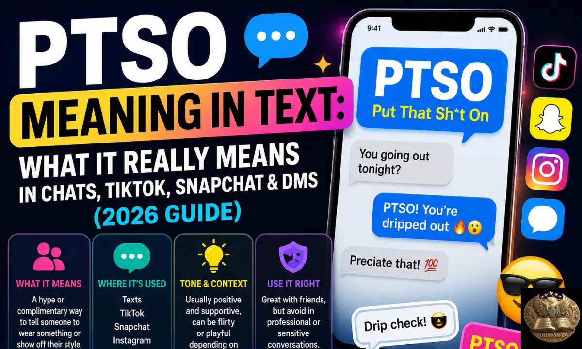 PTSO Meaning in Text: What It Really Means in Chats, TikTok, Snapchat & DMs (2026 Guide)