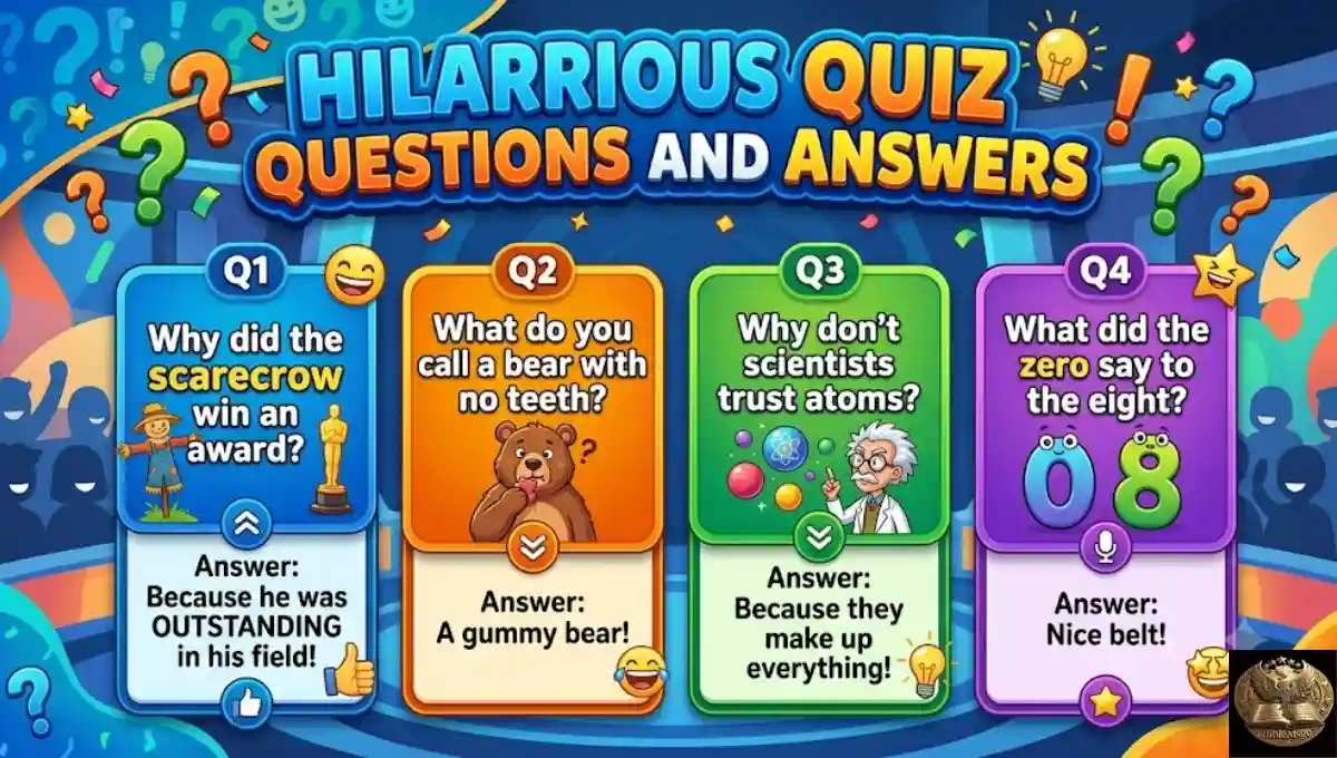 Hilarious Quiz Questions and Answers (Ultimate Fun Trivia List)